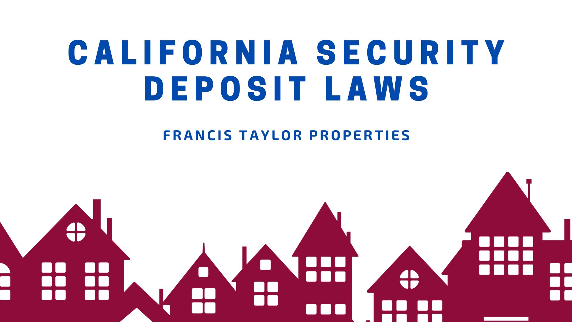 California Security Deposit Laws